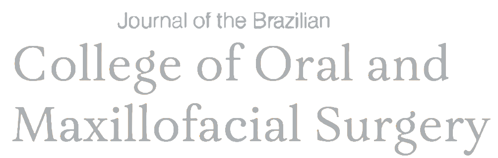 Journal of the Brazilian College of Oral and Maxillofacial Surgery